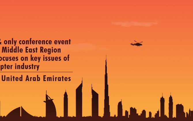 Dubai HeliConference debuting in 2017 to address challenges of Middle East's helicopter industry