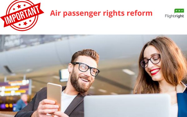 Air passenger rights reform: as European negotiations nearing conclusion, up to 60% of travelers could lose their right to compensation