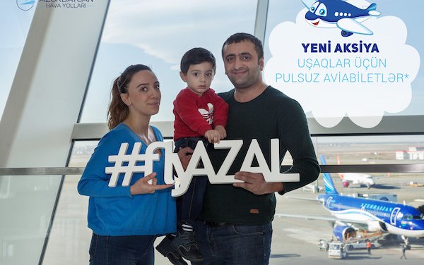 Free air tickets by AZAL for children traveling with parents