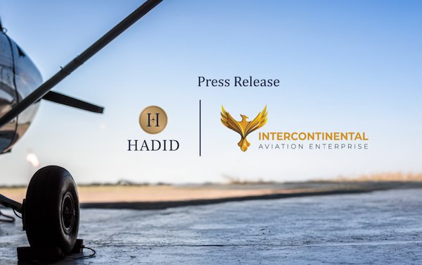 Intercontinental Aviation Enterprise and HADID International Services announce a strategic partnership to establish aviation academy in UAE