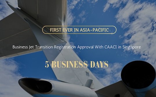 Phenix Jet Cayman achieves first ever Asia-Pacific business jet transition registration from Singapore