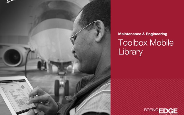 To enhance maintenance performance, Etihad Airways adopts new Boeing Toolbox Mobile Library